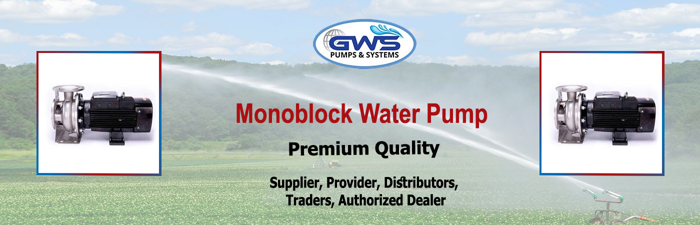 monoblock water pump Traders